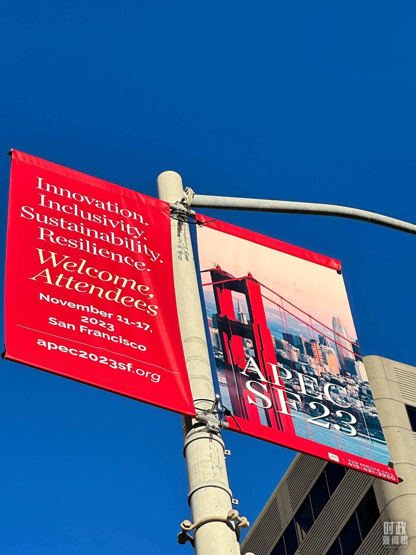 △舊金山街頭，本次APEC會(huì)議宣傳語(yǔ)。（總臺(tái)國(guó)廣記者時(shí)冉拍攝）